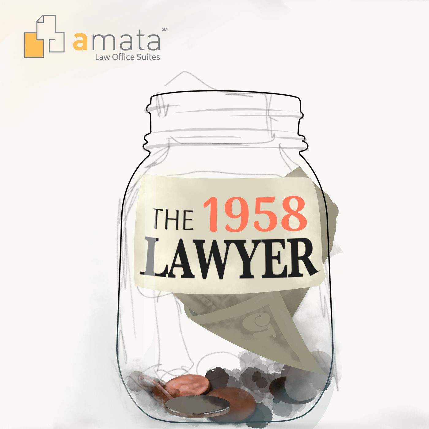 The 1958 Lawyer podcast cover art — a business of law podcast hosted by Ron Bockstahler of Amata Law Office Suites